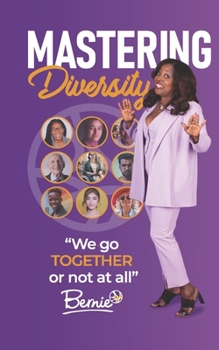 Paperback Mastering Diversity: "We Go Together or Not at All" Book