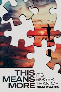 Paperback This Means More: It's Bigger Than Me Book