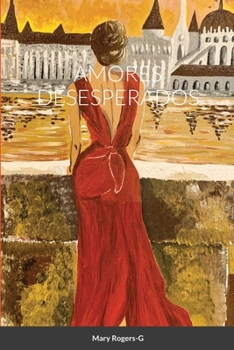 Paperback Amores Desesperados [Spanish] Book