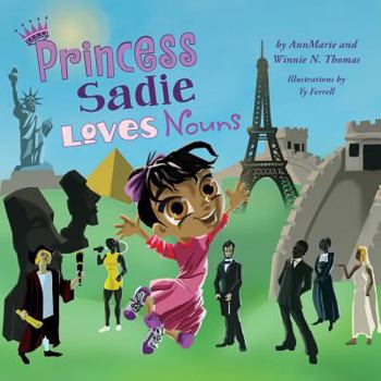 Paperback Princess Sadie Loves Nouns Book