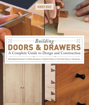 Paperback Building Doors & Drawers: A Complete Guide to Design and Construction Book