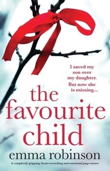Paperback The Favourite Child: A completely gripping, heart-wrenching and emotional page-turner Book