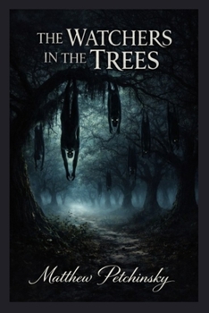 Paperback The Watchers in the Trees Book