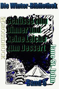 Paperback Schüsse zum Dinner und keine Leiche zum Dessert [German] Book