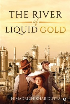 Paperback The River of Liquid Gold Book