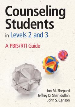 Paperback Counseling Students in Levels 2 and 3: A PBIS/RTI Guide Book