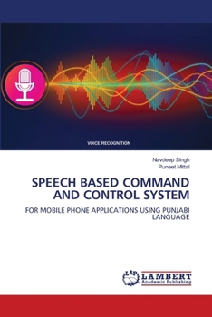 Paperback Speech Based Command and Control System Book