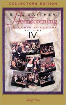 Paperback Homecoming Souvenir Songbook Volume 4 (Gaither Gospel (Songbooks)) Book