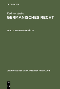 Hardcover Germanisches Recht, Band 1, Rechtsdenkmäler [German] Book