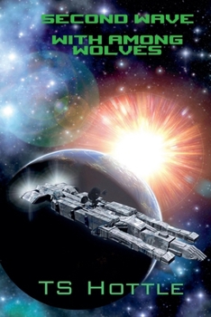 Paperback Second Wave with Among Wolves Book