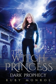 Paperback The Witch Princess Dark Prophecy: A Paranormal Thriller Series Book