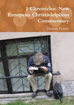 Paperback 1 Chronicles: New European Christadelphian Commentary Book