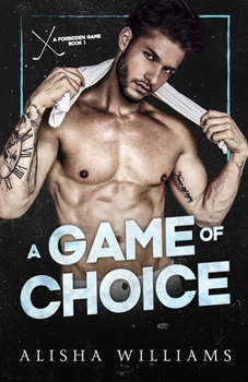 Paperback A Game Of Choice: A MFM Hockey Romance Book