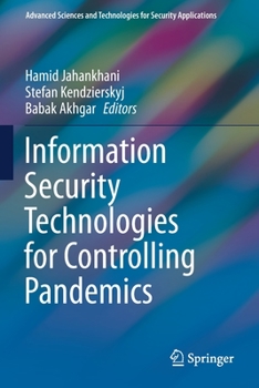 Paperback Information Security Technologies for Controlling Pandemics Book