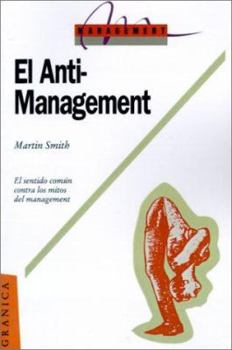 Paperback El Anti-Management [Spanish] Book