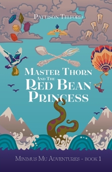 Paperback Master Thorn and the Red Bean Princess Book