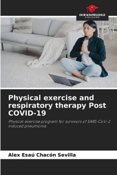 Paperback Physical exercise and respiratory therapy Post COVID-19 Book
