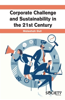 Hardcover Corporate Challenge and Sustainability in the 21st Century Book