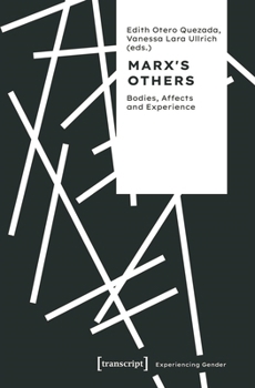 Paperback Marx's Others: Bodies, Affects and Experience Book