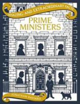 Hardcover Prime Ministers (Amazing and Extraordinary Facts) Book