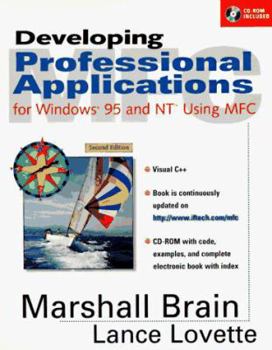 Paperback Developing Professional Applications in Windows 95 and Nt Using Mfc Book