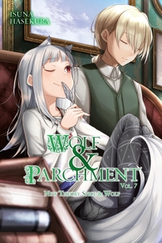 Paperback Wolf & Parchment: New Theory Spice & Wolf, Vol. 7 (Light Novel) Book
