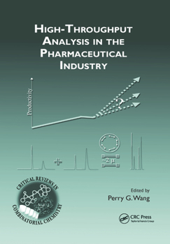 Paperback High-Throughput Analysis in the Pharmaceutical Industry Book