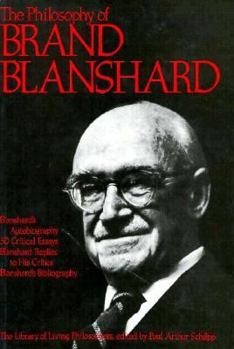 Hardcover The Philosophy of Brand Blanshard, Volume 15 Book