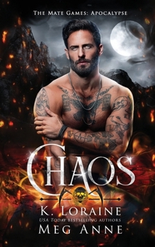 Chaos: The Mate Games (Apocalypse) - Book #2 of the Apocalypse