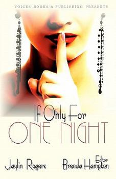 Paperback If Only For One Night Book