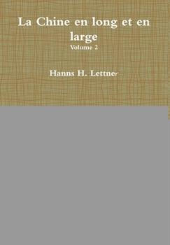 Hardcover La Chine en long et en large volume 2 [French] Book