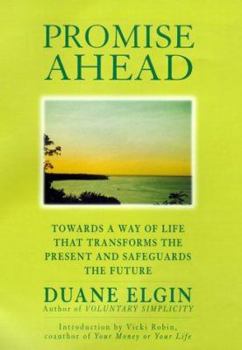 Hardcover Promise Ahead: A Vision of Hope and Action for Humanity's Future Book