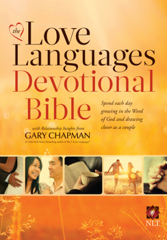 Hardcover The Love Languages Devotional Bible, Hardcover Edition Book