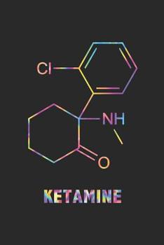 Ketamine: Psychonaut Journal for psychedelic experiences, trips, and exploring consciousness | ruled notebook