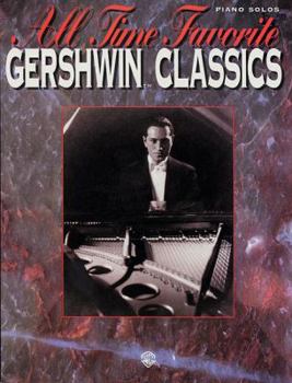 Paperback All Time Favorite Gershwin Classics: Piano Arrangements Book