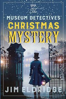 The Museum Detectives' Christmas Mystery (Museum Mysteries)