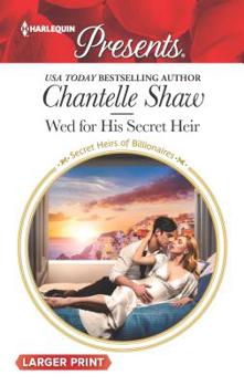 Mass Market Paperback Wed for His Secret Heir [Large Print] Book