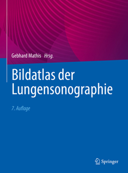 Hardcover Bildatlas Der Lungensonographie [German] Book