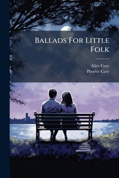 Ballads for Little Folk