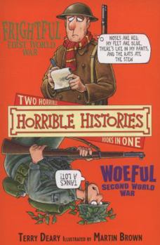 Paperback Frightful First World War: Woeful Second World War Book