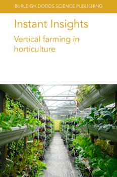 Paperback Instant Insights: Vertical Farming in Horticulture Book