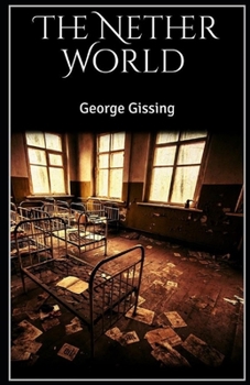 Paperback The Nether World Illustrated Book