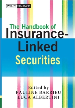 Hardcover The Handbook of Insurance-Linked Securities Book