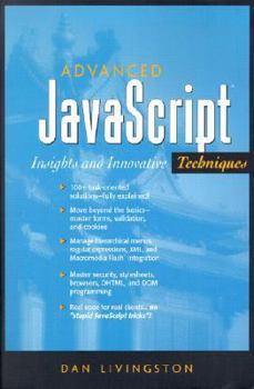 Paperback Advanced JavaScript, Insights and Innovative Technologies [With CDROM] Book