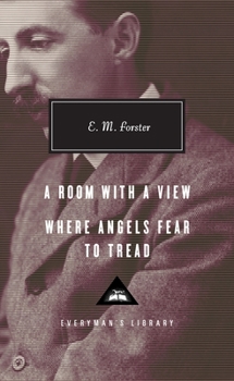 Hardcover A Room with a View, Where Angels Fear to Tread: Introduction by Ann Pasternak Slater Book