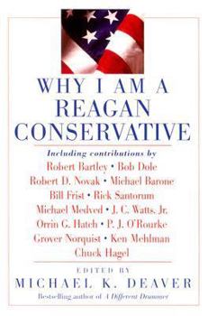 Paperback Why I Am a Reagan Conservative Book