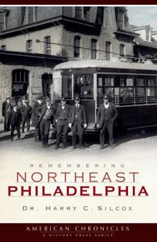 Paperback Remembering Northeast Philadelphia Book