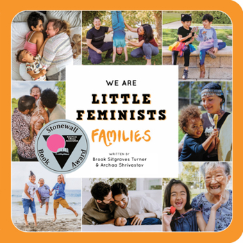 We Are Little Feminists: Families - Book  of the We Are Little Feminists