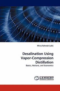 Paperback Desalination Using Vapor-Compression Distillation Book