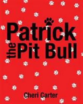 Paperback Patrick the Pit Bull Book